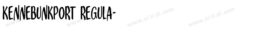 kennebunkport regula字体转换